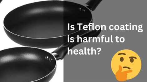 is Teflon coating is harmful to health