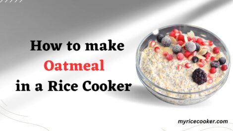 Oatmeal in a Rice Cooker.